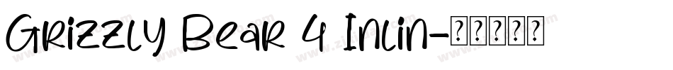 Grizzly Bear 4 Inlin字体转换